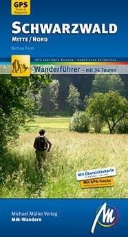 Wanderführer Schwarzwald Mitte/Nord Wanderführer Schwarzwald Mitte/Nord